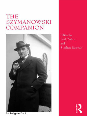 cover image of The Szymanowski Companion